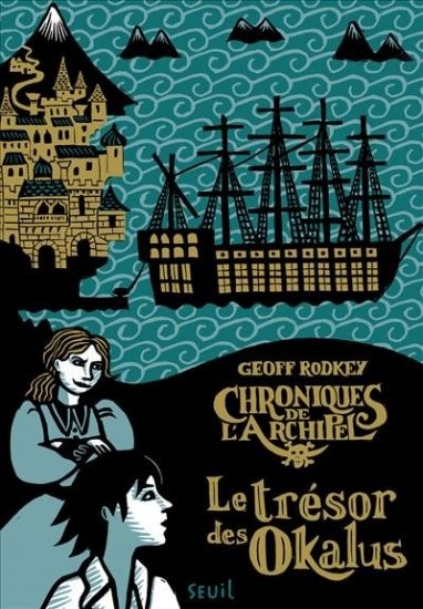 Le Trésor des Okalus. Chroniques de l'archipel, tome 1 (1)