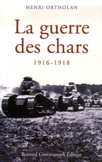 La guerre des chars 1916-1918