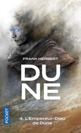 Dune - Tome 4 : L'Empereur-Dieu de Dune