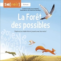 La foret des possibles