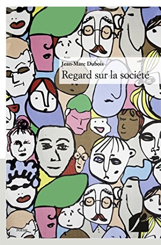Regard sur la société