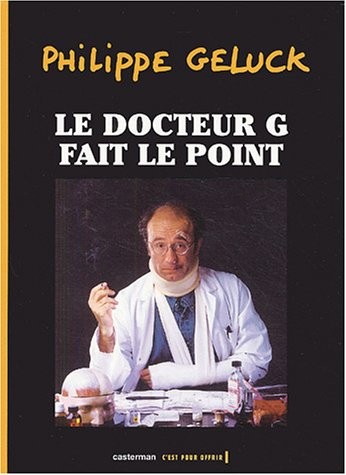 Le Docteur G fait le point