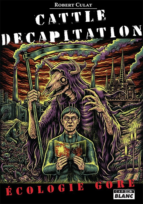 Cattle decapitation Ecologie Gore