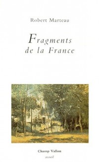 Fragments de la France [9782876730922]