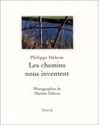 Les Chemins nous inventent