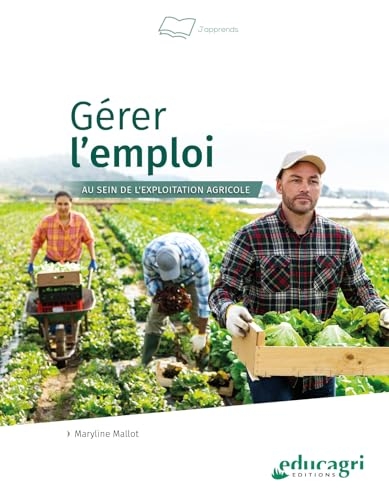 Gérer l'emploi au sein de l'exploitation agricole