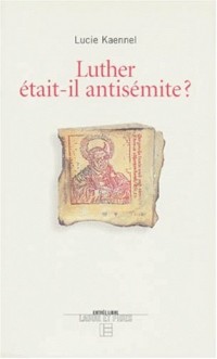 Luther était-il antisémite