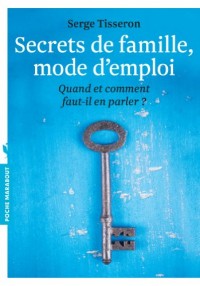 SECRETS DE FAMILLE MODE D'EMPLOI