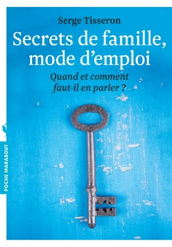SECRETS DE FAMILLE MODE D'EMPLOI