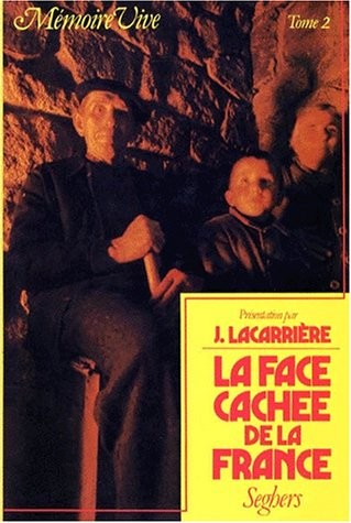 La Face cachée de la France, tome 2 [9782232111679]