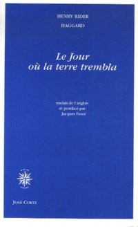 Le Jour où la Terre trembla