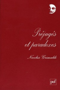 Préjugés et paradoxes