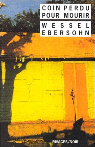 Coin perdu pour mourir