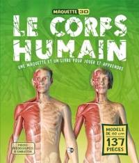 Le Corps Humain: Une maquette et un livre pour jouer et apprendre