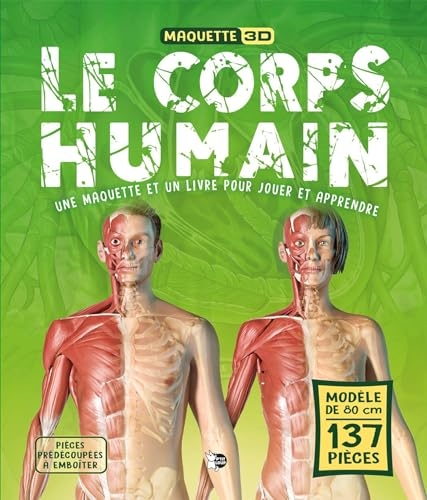 Le Corps Humain: Une maquette et un livre pour jouer et apprendre