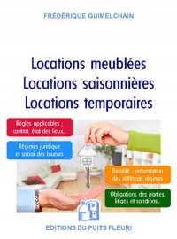 Locations Meublees - Locations Saisonnieres - Locations Temporaires