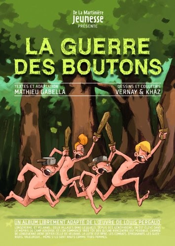 La Guerre des Boutons, Tome 1 : Le trésor
