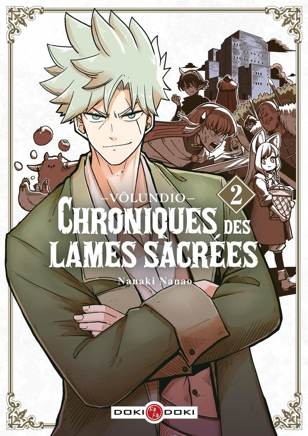 Völundio : Chroniques des lames sacrées: Tome 2