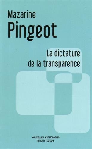 La Dictature de la transparence