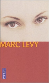 Marc Levy Coffret 3 volumes : Et si c'était vrai ; Où es-tu ? ; Sept jours pour une éternité