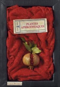 Plantes aphrodisiaques