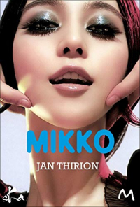 Mikko: Je n'entends rien au Japonais