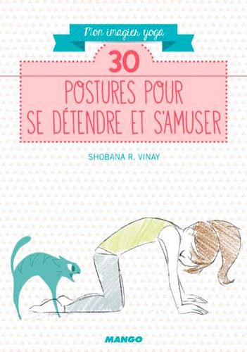 Mon Imagier Yoga - 30 postures ludiques de A à Z