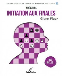 Initiation aux finales: Dvd inclus.