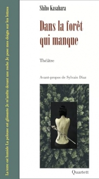 Dans la forêt qui manque