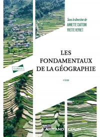 Les fondamentaux de la géographie - 4e éd.