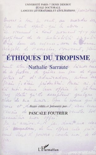 Ethiques du tropisme