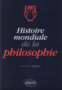 Histoire Mondiale de la Philosophie