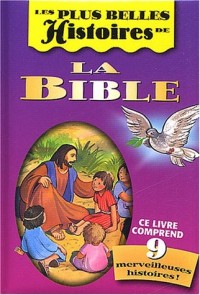 Les Plus Belles Histoires de la Bible