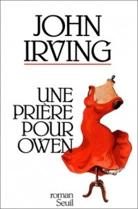 Une prière pour Owen