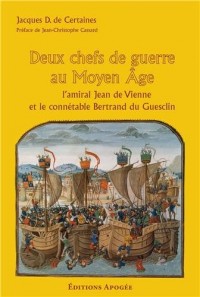 Deux chefs de guerre au Moyen-Age