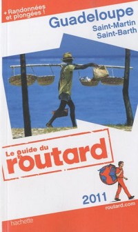 Guide du Routard Guadeloupe 2011