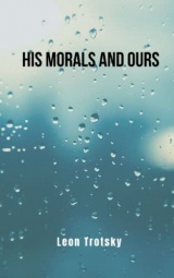 His morals and ours: a politics book