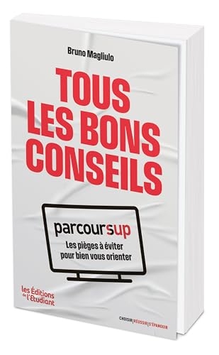 Parcoursup : tous les bons conseils