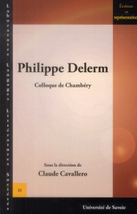 Philippe Delerm. Colloque de Chambery