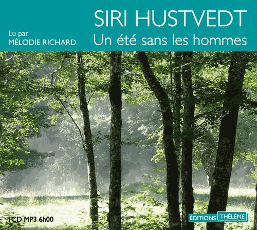 Un été sans les hommes