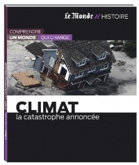 CLIMAT-LA CATASTROPHE ANNONCEE