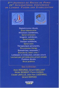 2èmes Journées du Rachis de Paris : 11th International Conference of Lumbar Fusion and Stabilization
