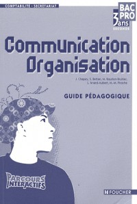 PARCOURS INTERACTIFS COM - ORGA BAC PRO 3 ANS GUIDE PEDAGOGIQ (Ancienne Edition)