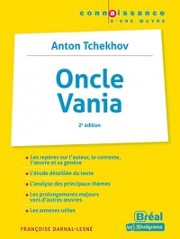 Oncle Vania – Anton Tchekhov