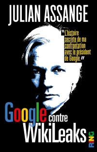 Google contre WikiLeaks