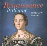 La renaissance Italienne
