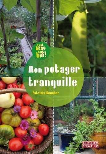 Mon potager tranquille