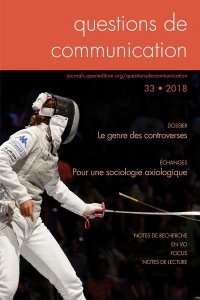 Questions de Communication, N 33/2018. le Genre des Controverses