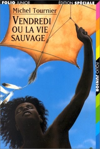 Vendredi ou la vie sauvage [9782070513291]