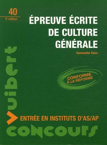 Epreuve écrite de culture générale : Entrée en instituts d'AS/AP